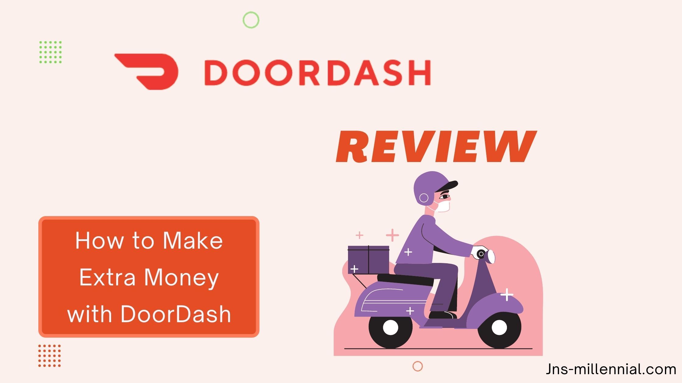 DoorDash Reviews: How to Make Extra Money with DoorDash