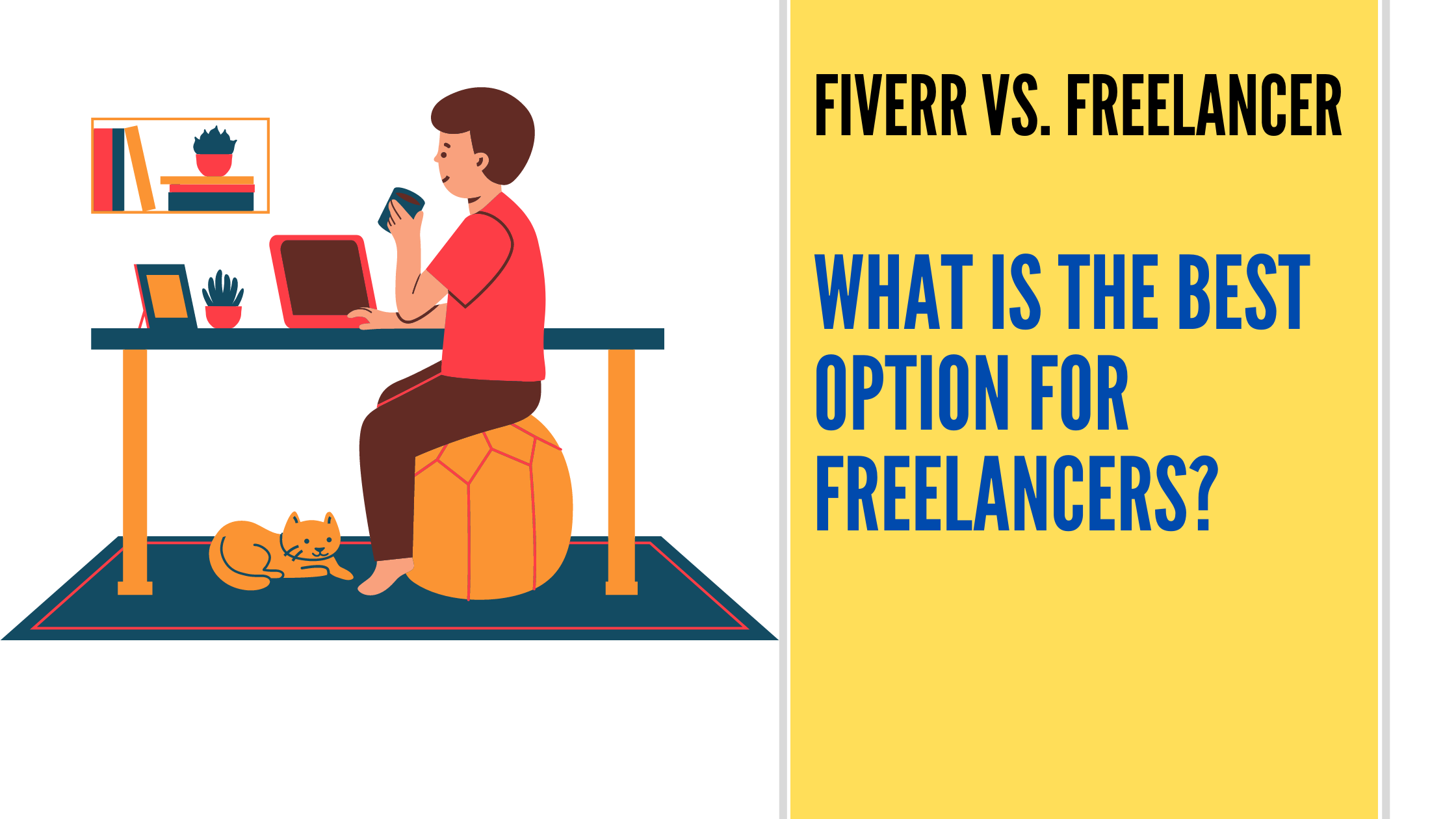 Fiverr vs. Freelancer: best freelancing websites