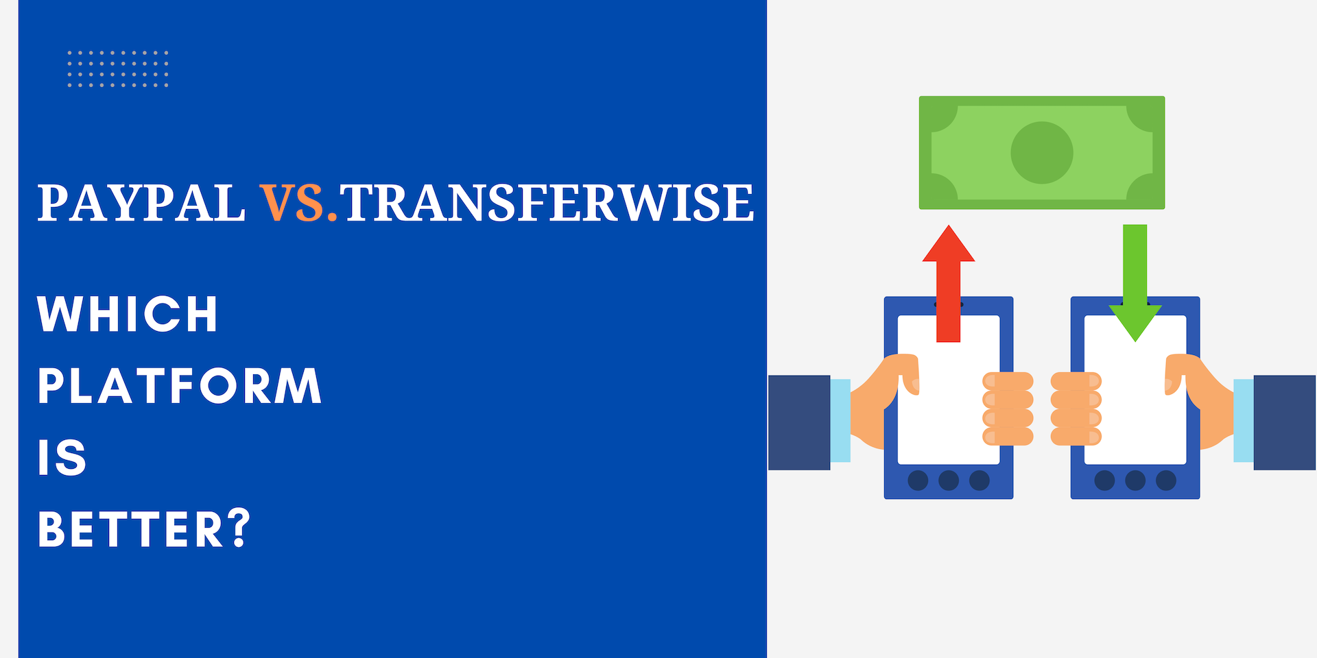 PayPal vs.Transferwise