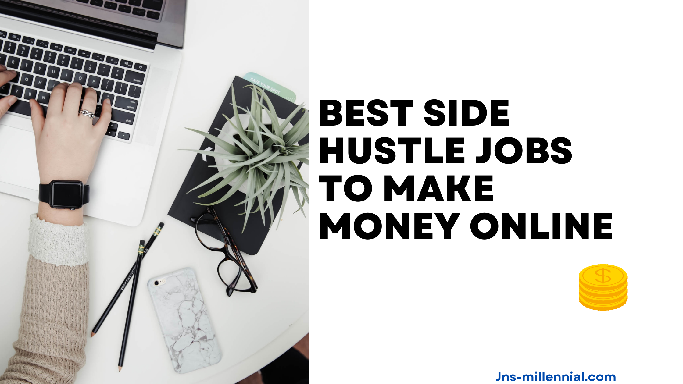 Best Side Hustle Jobs to Make Money Online