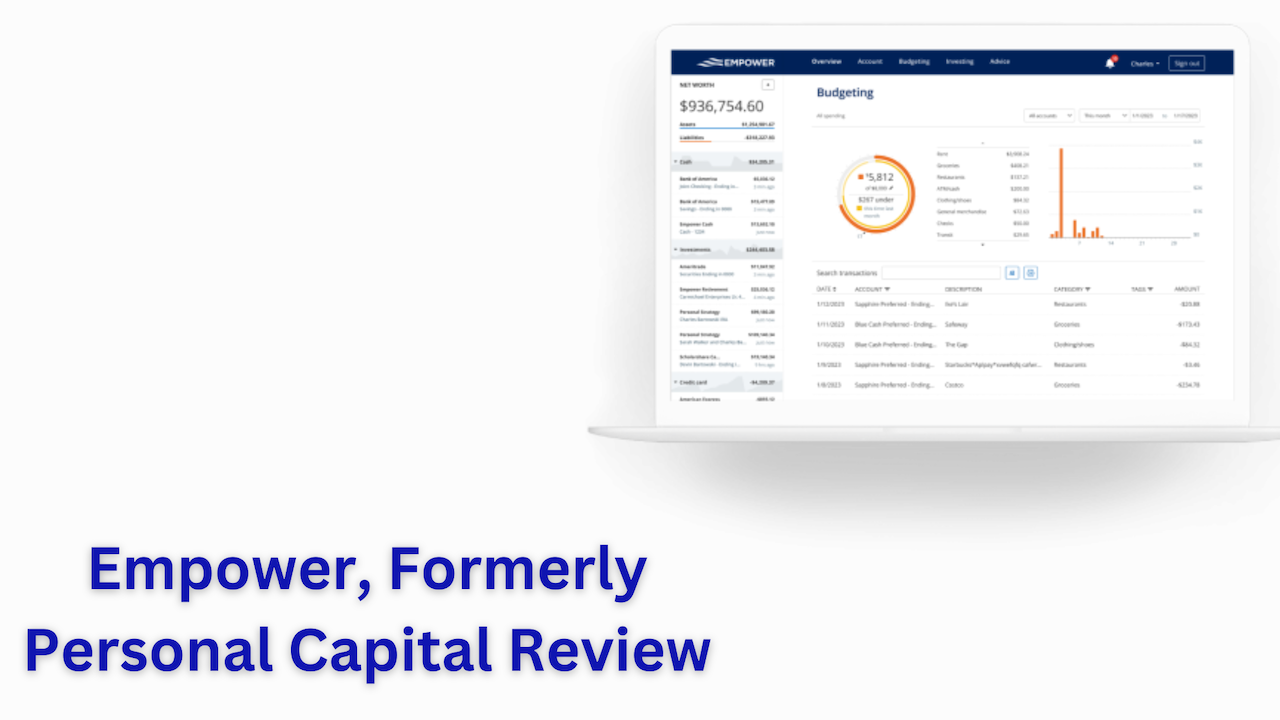 Empower, Formerly Personal Capital Review