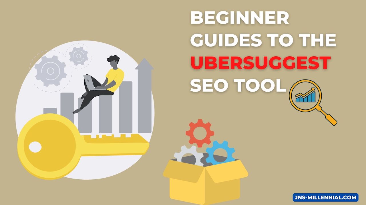 Beginner Guides to The Ubersuggest Seo Tool
