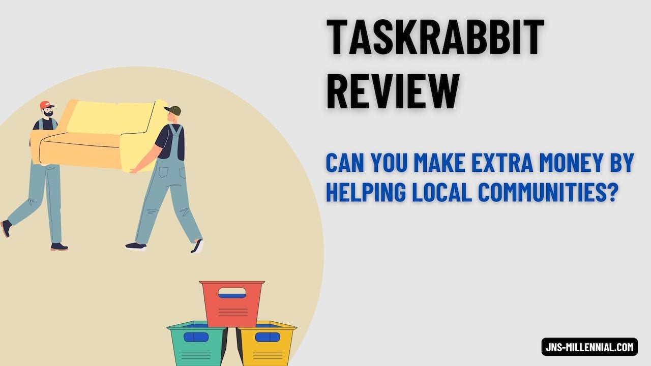 Neighbor Review - best ways to make extra money with TaskRabbit