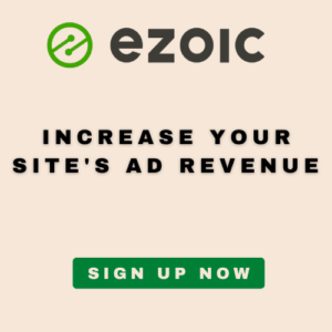 Ezoic-INCREASE YOUR ADS REVENUE