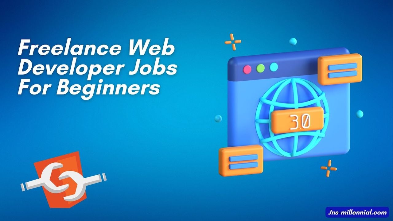 Best Platforms to Find Freelance Web Developer Jobs For Beginners