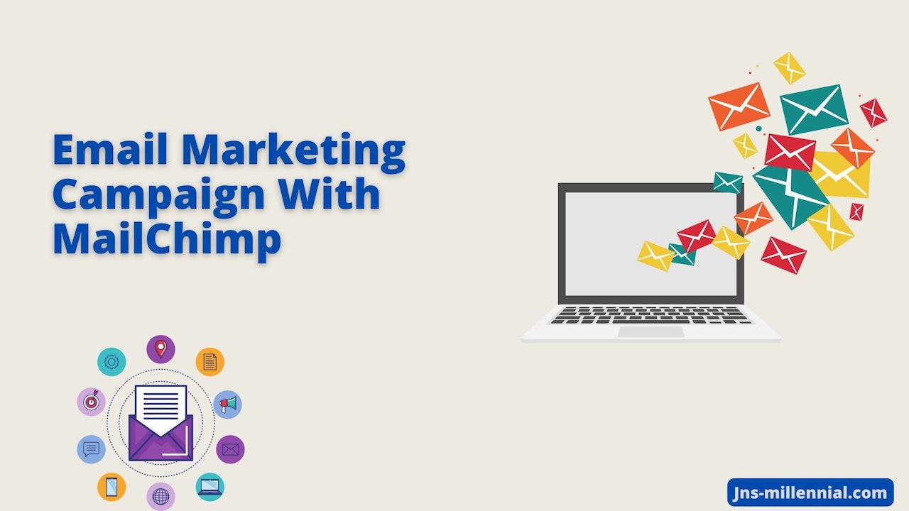 Email Marketing Campaign With MailChimp
