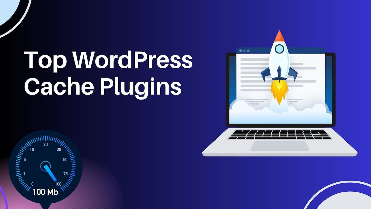 best Wordpress Cache Plugins